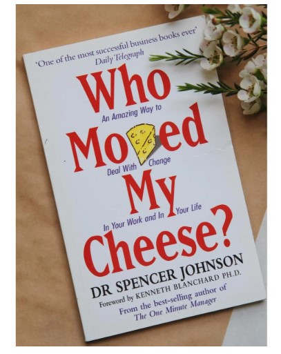 Who Moved My Cheese? 